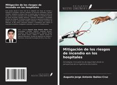 Copertina di Mitigación de los riesgos de incendio en los hospitales