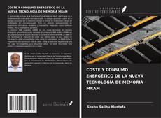 Copertina di COSTE Y CONSUMO ENERGÉTICO DE LA NUEVA TECNOLOGÍA DE MEMORIA MRAM