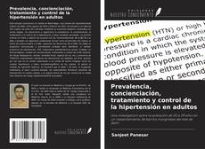 Capa do livro de Prevalencia, concienciación, tratamiento y control de la hipertensión en adultos 