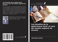 Capa do livro de Los desafíos de la gobernanza local: el caso del estado regional de Oromia 