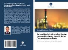 Capa do livro de Zuverlässigkeitsorientierte Instandhaltung Qualität in Öl- und Gasfeldern 