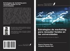 Capa do livro de Estrategias de marketing para recaudar fondos en las universidades 