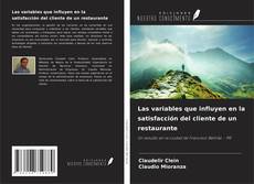 Capa do livro de Las variables que influyen en la satisfacción del cliente de un restaurante 