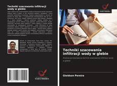 Copertina di Techniki szacowania infiltracji wody w glebie