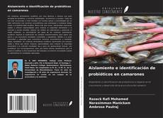 Buchcover von Aislamiento e identificación de probióticos en camarones