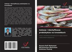 Couverture de Izolacja i identyfikacja probiotyków na krewetkach