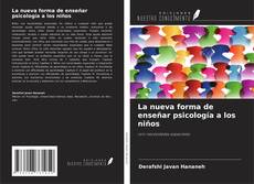 Buchcover von La nueva forma de enseñar psicología a los niños