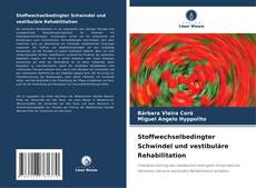 Bookcover of Stoffwechselbedingter Schwindel und vestibuläre Rehabilitation