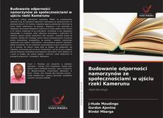 Обложка Budowanie odporności namorzynów ze społecznościami w ujściu rzeki Kamerunu