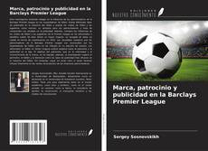 Buchcover von Marca, patrocinio y publicidad en la Barclays Premier League