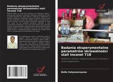 Обложка Badania eksperymentalne parametrów skrawalności stali Inconel 718
