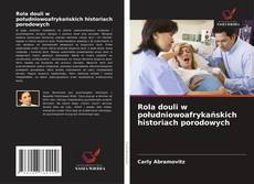 Rola douli w południowoafrykańskich historiach porodowych的封面