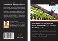 Udział ludności wiejskiej na rzecz zrównoważonego rozwoju lokalnego (SD)的封面