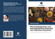 Borítókép a  Pharmakologisches und therapeutisches Potenzial von indischen Gewürzen - hoz
