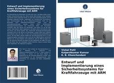 Bookcover of Entwurf und Implementierung eines Sicherheitssystems für Kraftfahrzeuge mit ARM