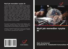 Couverture de Myśl jak menedżer ryzyka AI