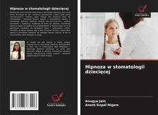 Couverture de Hipnoza w stomatologii dziecięcej