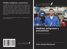 Buchcover von Medidas peligrosas y preventivas