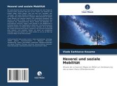 Обложка Hexerei und soziale Mobilität