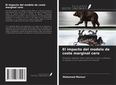 Copertina di El impacto del modelo de coste marginal cero
