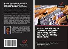 Buchcover von Handel detaliczny w Indiach II Przypadki preferencji marek własnych w branży odzieżowej