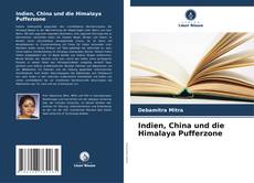 Copertina di Indien, China und die Himalaya Pufferzone
