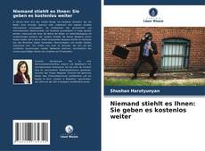 Copertina di Niemand stiehlt es Ihnen: Sie geben es kostenlos weiter