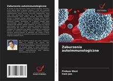 Couverture de Zaburzenia autoimmunologiczne