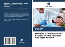Обложка Moderne Zahnmedizin mit Lasern: Höhere Präzision und mehr Komfort