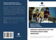 Portada del libro de KREATIVE INDIVIDUALITÄT DER PERSÖNLICHKEIT EINES MENSCHEN