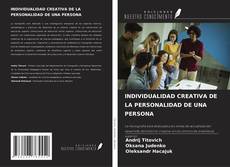 Capa do livro de INDIVIDUALIDAD CREATIVA DE LA PERSONALIDAD DE UNA PERSONA 
