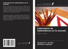 Capa do livro de Laboratorio de matemáticas en la escuela 