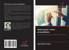 Couverture de Nowa praca i nowe przywództwo
