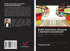Couverture de Znaki towarowe związane z markami prywatnymi