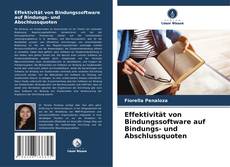 Effektivität von Bindungssoftware auf Bindungs- und Abschlussquoten的封面