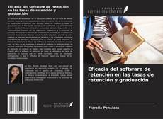 Buchcover von Eficacia del software de retención en las tasas de retención y graduación
