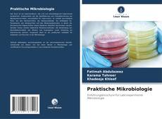 Bookcover of Praktische Mikrobiologie