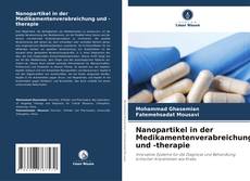 Nanopartikel in der Medikamentenverabreichung und -therapie kitap kapağı