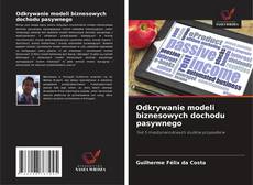 Couverture de Odkrywanie modeli biznesowych dochodu pasywnego