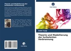 Обложка Theorie und Modellierung der turbulenten Verbrennung