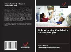 Couverture de Rola witaminy C u dzieci z zapaleniem płuc