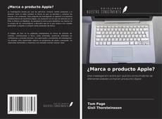 Copertina di ¿Marca o producto Apple?