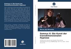 Buchcover von Somnus X: Die Kunst der transdimensionalen Hypnose