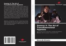 Copertina di Somnus X: The Art of Transdimensional Hypnosis