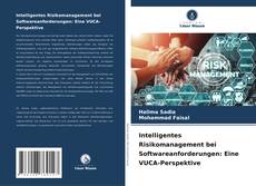 Portada del libro de Intelligentes Risikomanagement bei Softwareanforderungen: Eine VUCA-Perspektive