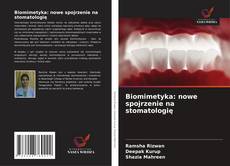 Capa do livro de Biomimetyka: nowe spojrzenie na stomatologię 