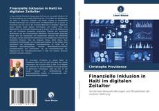 Bookcover of Finanzielle Inklusion in Haiti im digitalen Zeitalter