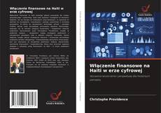 Couverture de Włączenie finansowe na Haiti w erze cyfrowej