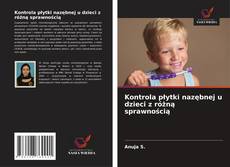 Couverture de Kontrola płytki nazębnej u dzieci z różną sprawnością