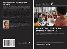 Copertina di GUÍA COMPLETA DE LA PRIMERA INFANCIA